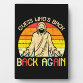 Easter Jesus Guess Whos Back Religious Christian フォトプラーク (正面)