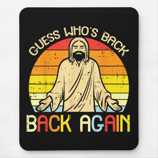 Easter Jesus Guess Whos Back Religious Christian マウスパッド (正面)