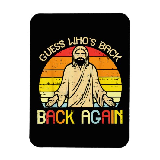 Easter Jesus Guess Whos Back Religious Christian マグネット (縦)