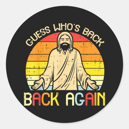 Easter Jesus Guess Whos Back Religious Christian ラウンドシール (正面)