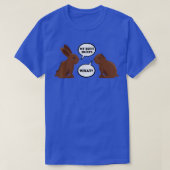 Easter My Butt Hurts Chocolate Bunny Rabbit  Tシャツ (デザイン正面)