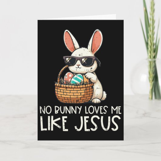 Easter No Bunny Loves Me Like Jesus Christian Kids カード (正面)