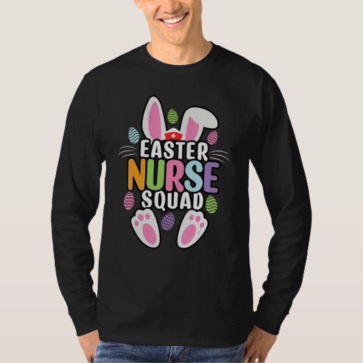 Easter Nurse Squad Crew Group Team Bunny Eggs Matc Tシャツ (正面)
