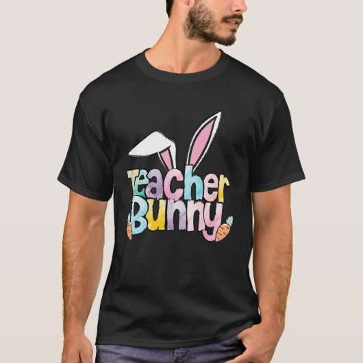 Easter Teacher Bunny for Women Happy Easter Tシャツ (正面)