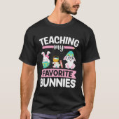 Easter Teacher Bunny Teaching My Favorite Bunnies  Tシャツ (正面)
