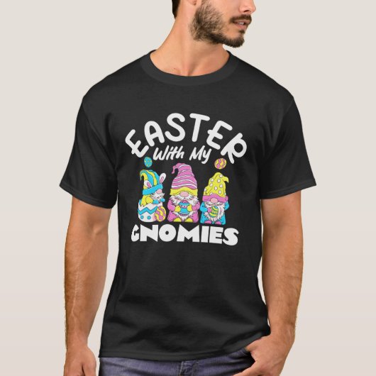 Easter With My Gnomies Easter Day Gnomes Tシャツ (正面)