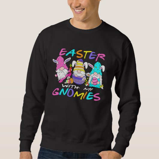 Easter with my Gnomies Easter Gnomes Easter Gnomie スウェットシャツ (正面)