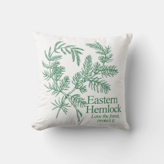 Eastern Hemlock Love the Forest Throw Pillow クッション (正面)