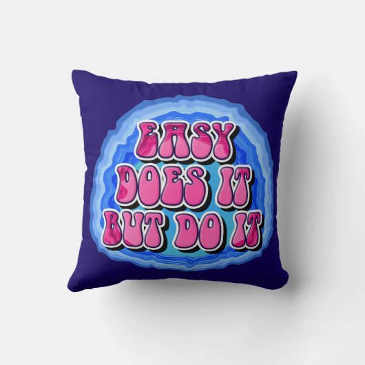 Easy Does It Geode 12 Step AA Recovery Slogan クッション (裏面)