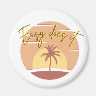Easy Does it Sunset Magnet マグネット