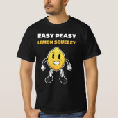 Easy Peasy Lemon Squeezy Lemon Lemonade Summer Tシャツ (正面)