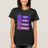 Eat Bike Sleep Repeat Tシャツ (正面)