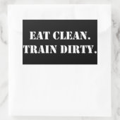 Eat Clean. Train Dirty. 長方形シール (バッグ)