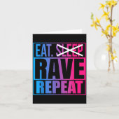 Eat Don't Sleep Rave Repeat Edm Quote Music - Rave カード (黄色い花)