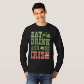 Eat Drink and Be Irish Saint Patricks Day Shamrock Tシャツ (正面フル)