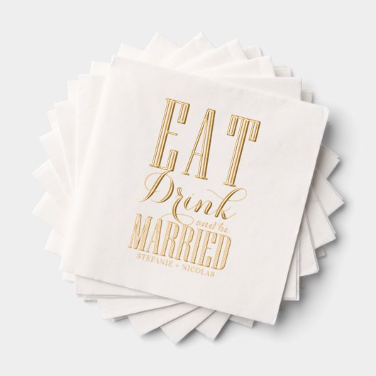 Eat Drink and be Married ウェディング 箔ナプキン (インサイチュ (積み重ね))