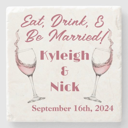 Eat, Drink, and Be Married ストーンコースター (正面)