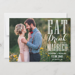 Eat Drink and Be Married 写真 Save the Date マグネット招待状