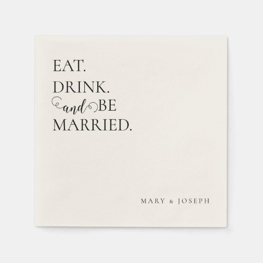 'Eat Drink And Be Married' 名前入り  スタンダードカクテルナプキン (正面)
