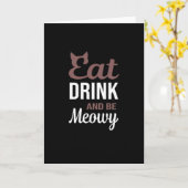 Eat Drink And Be Meowy のクリエイティブスタイル カード (黄色い花)