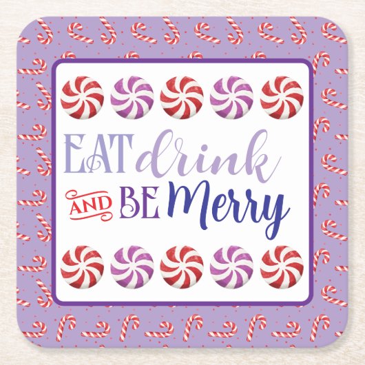 Eat Drink and Be Merry スクエア コースター (正面)