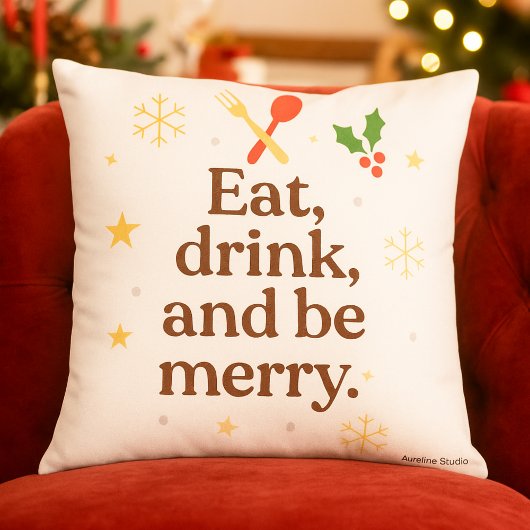 Eat, Drink, and Be Merry – Festive Holiday Throw  クッション