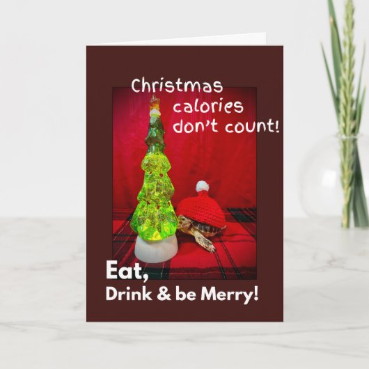 Eat drink and be merry funny baby sulcata tortoise カード (正面)