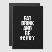 Eat Drink And Be Scary エステティック ユニーク (正面/裏面)