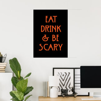 Eat drink and be scary  ポスター