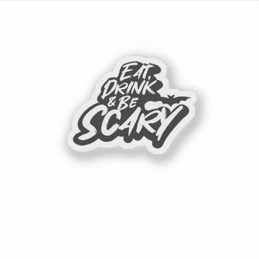 Eat Drink And Be Scary Basic Clean シール (正面)