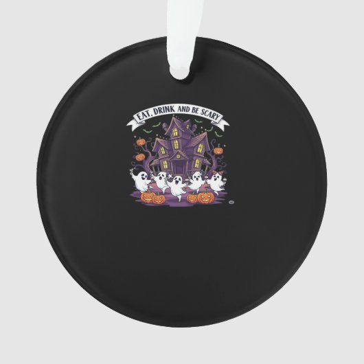 Eat Drink And Be Scary Classic Funny Retro オーナメント (正面)