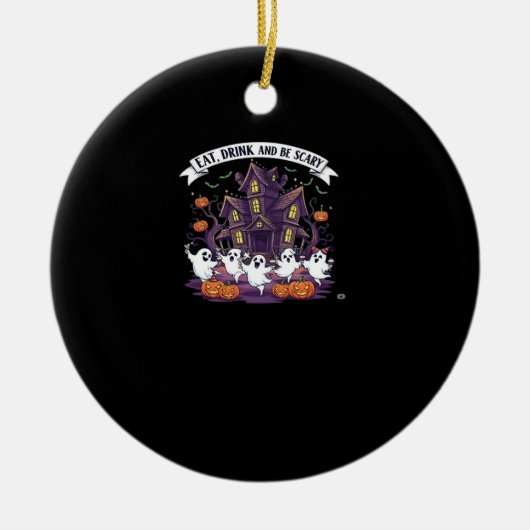Eat Drink And Be Scary Classic Funny Retro セラミックオーナメント (正面)