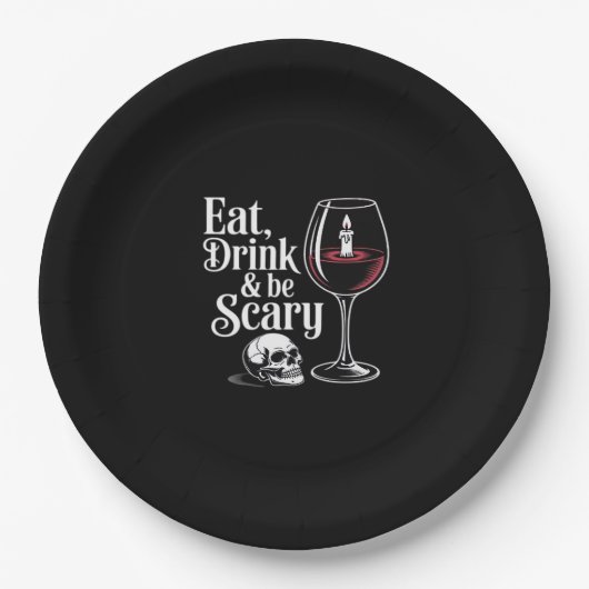 Eat Drink And Be Scary Funny Quote Modern Look ペーパープレート (正面)