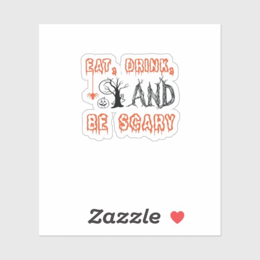 Eat Drink And Be Scary Halloween Art シール (シート)