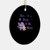 Eat Drink And Be Scary Hexmas Cool Unique Style セラミックオーナメント (右)