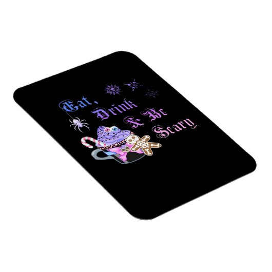 Eat Drink And Be Scary Hexmas Cool Unique Style マグネット (右側)