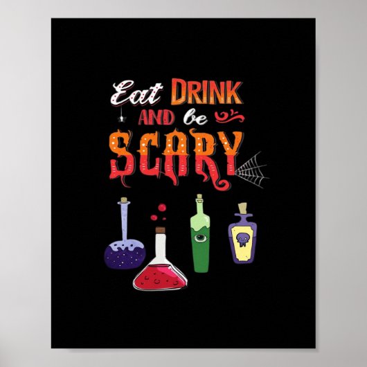 Eat Drink And Be Scary Vintage Art ポスター (正面)