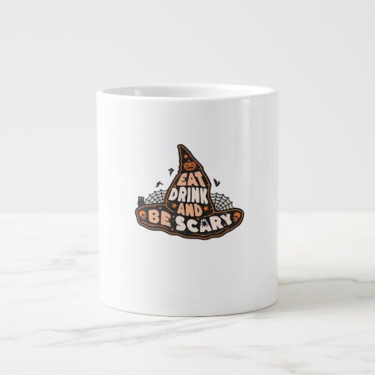 Eat Drink And Be Scary Witch Only Halloween Gift F ジャンボコーヒーマグカップ (正面)