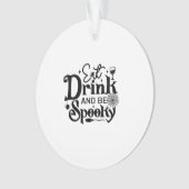 Eat Drink And Be Spooky Retro Classic オーナメント (正面)