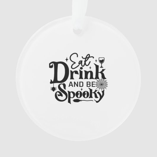 Eat Drink And Be Spooky Retro Classic オーナメント (正面)