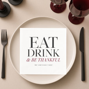 Eat Drink and Be Thankful パーソナライズ スタンダードカクテルナプキン