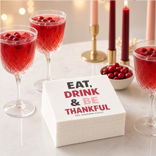 Eat Drink and Be Thankful ピンク レッド 名入れ スタンダードカクテルナプキン