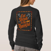 Eat Drink and Be Thankful Thanksgiving Festive Tシャツ (裏面)
