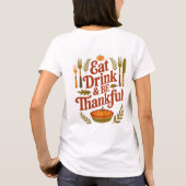 Eat Drink and Be Thankful Thanksgiving Pumpkin Tシャツ (裏面)