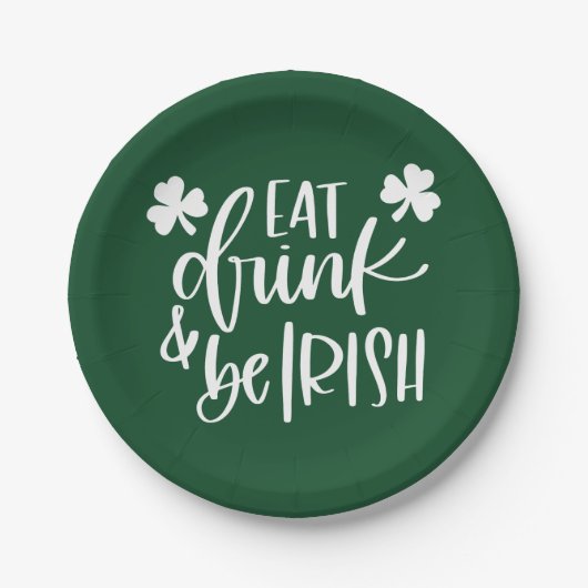 Eat Drink Be Irish Green Typography Design Party ペーパープレート (正面)
