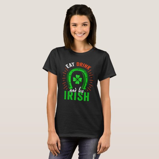 Eat Drink Be Irish Saint Patrick Day Shenanigan Ap Tシャツ (正面フル)