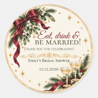 Eat Drink & Be Married クリスマス ブライダルシャワー ラウンドシール