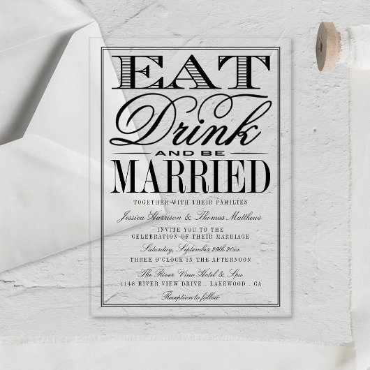 Eat, Drink & Be Married モダン・タイポグラフィー・ウェディング アクリル招待状