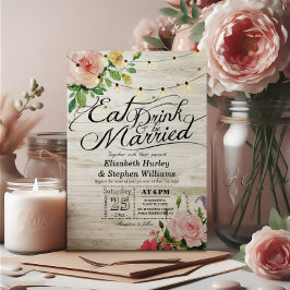 EAT Drink & Be Married ラスティック フラワー ライト ウェディング 招待状