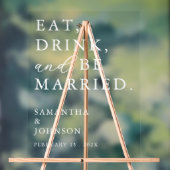 Eat Drink & Be Married Fun Modern Wedding Welcome アクリルサイン (ニュートラル)